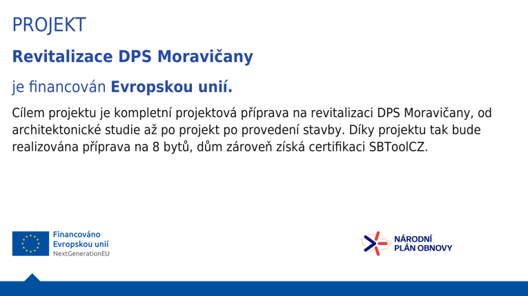 Revitalizace DPS Moravičany